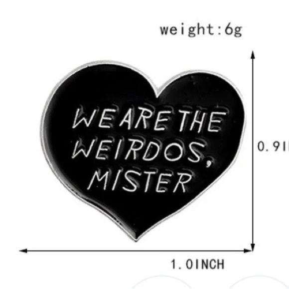 ‘ We are the Weirdos, Mister’ Enamel Pin - Picture 3 of 6